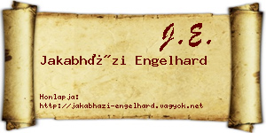 Jakabházi Engelhard névjegykártya